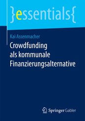 Crowdfunding als kommunale Finanzierungsalternative