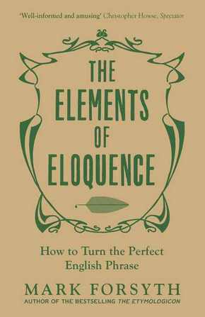 The Elements of Eloquence