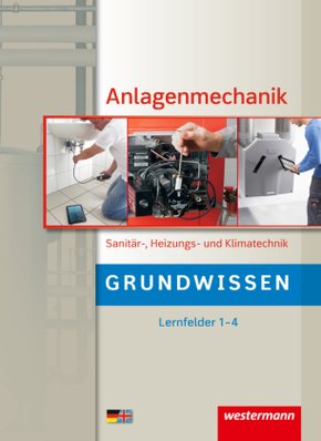 Anlagenmechanik Sanitär-, Heizungs- und Klimatechnik