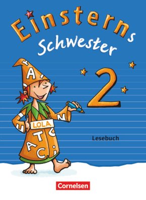 Einsterns Schwester - Sprache und Lesen - Zu Ausgabe 2015 und Ausgabe 2022 - 2. Schuljahr