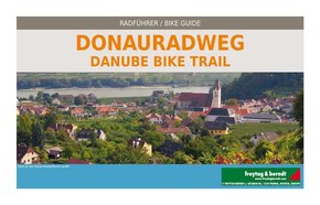 Freytag & Berndt Rad- + Freizeitkarte Donauradweg. Danube Bike Trail