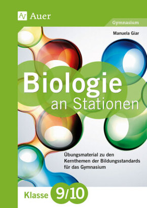 Biologie an Stationen 9-10 Gymnasium