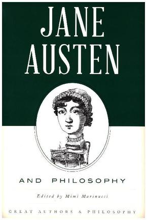 Jane Austen and Philosophy