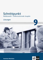 Schnittpunkt Mathematik 9. Differenzierende Ausgabe Nordrhein-Westfalen