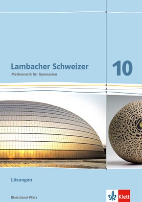 Lambacher Schweizer Mathematik 10. Ausgabe Rheinland-Pfalz