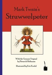 Mark Twain's Struwwelpeter, deutsch-englische Ausgabe