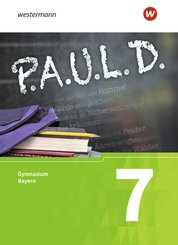 P.A.U.L. D. - Persönliches Arbeits- und Lesebuch Deutsch. Für Gymnasien in Bayern, m. 1 Buch, m. 1 Online-Zugang, m. 1 B
