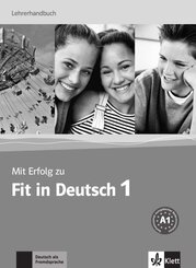 Mit Erfolg zu Fit in Deutsch: Lehrerhandbuch