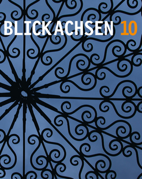 Blickachsen - Bd.10