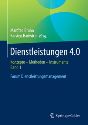 Dienstleistungen 4.0 - Bd.1