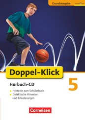 Doppel-Klick - Das Sprach- und Lesebuch - Hörbuch zu allen Grundausgaben - 5. Schuljahr