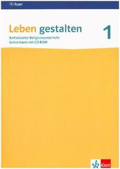 Leben gestalten 1. Ausgabe Baden-Württemberg und Niedersachsen, m. 1 CD-ROM