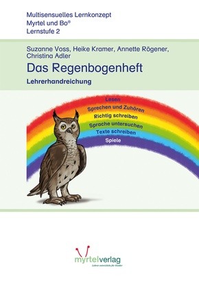 Myrtel und Bo: Deutsch Lernstufe 2: Das Buch des Regenbogens, Lehrerhandreichung mit Audio-CD