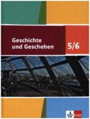 Geschichte und Geschehen 5/6. Ausgabe Niedersachsen, Bremen Gymnasium