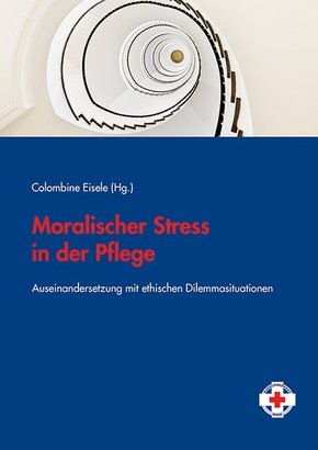 Moralischer Stress in der Pflege