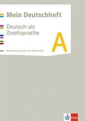 Mein Deutschheft A. Deutsch als Zweitsprache