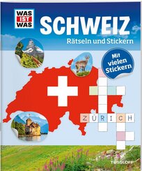 Schweiz, Rätseln und Stickern - Was ist Was, Rätseln und Stickern