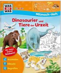 Dinosaurier und Tiere der Urzeit, Mitmach-Heft - Was ist was junior Mitmachheft