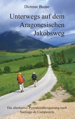 Unterwegs auf dem Aragonesischen Jakobsweg