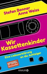 Wir Kassettenkinder