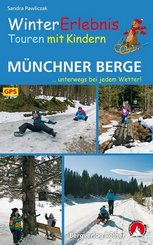 WinterErlebnisTouren mit Kindern Münchner Berge