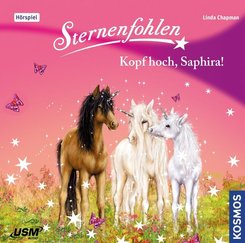 Sternenfohlen - Kopf hoch, Saphira!, 1 Audio-CD