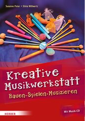 Kreative Musikwerkstatt, m. Musik-CD