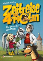 Zeitreise auf vier Pfoten - Ein Pony für den König