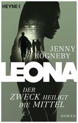 Leona - Der Zweck heiligt die Mittel