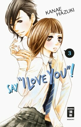 Say "I love you"! - Bd.3