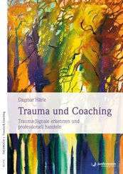 Trauma und Coaching