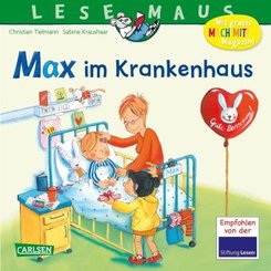 LESEMAUS 64: Max im Krankenhaus