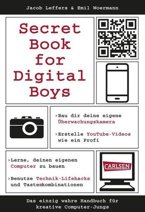 Secret Book for Digital Boys - Das einzig wahre Handbuch für kreative Computer-Jungs