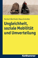 Ungleichheit, soziale Mobilität und Umverteilung