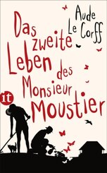 Das zweite Leben des Monsieur Moustier