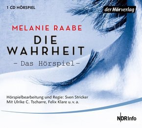 DIE WAHRHEIT. Das Hörspiel, 1 Audio-CD