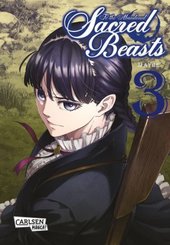 To the Abandoned Sacred Beasts - Bd.3