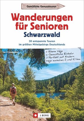 Wanderungen für Senioren - Schwarzwald