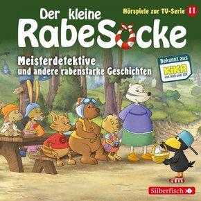Meisterdetektive, Der Pechvogel, Frau Dachs hat Geburtstag (Der kleine Rabe Socke - Hörspiele zur TV Serie 11), 1 Audio-CD