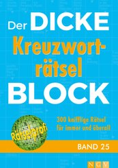 Der dicke Kreuzworträtsel-Block - Bd.25