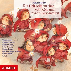 Die Heinzelmännchen von Köln und andere Geschichten, Audio-CD