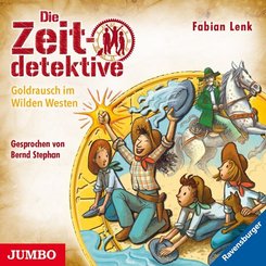 Die Zeitdetektive - Goldrausch im Wilden Westen, 1 Audio-CD