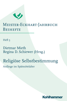 Meister-Eckhart-Jahrbuch, Beihefte: Religiöse Selbstbestimmung