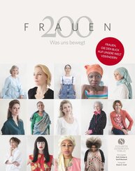 200 Frauen - Was uns bewegt
