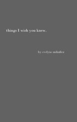 Things I Wish You Knew