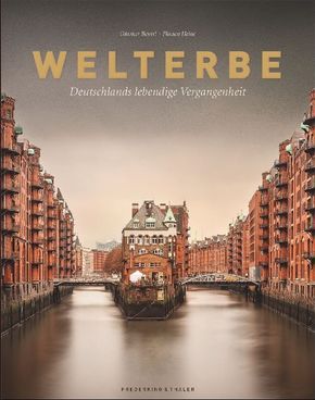 Welterbe - Deutschlands lebendige Vergangenheit