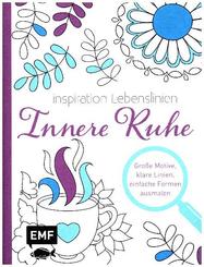 Inspiration Lebenslinien - Innere Ruhe