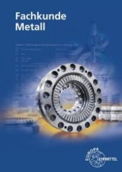 Fachkunde Metall, m. CD-ROM
