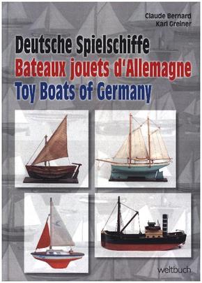 Deutsche Spielschiffe / Bateaux jouets d'Allemagne / Toy Boats of Germany