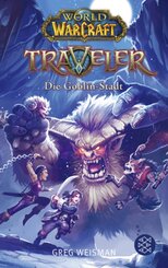 World of Warcraft: Traveler - Die Goblin-Stadt